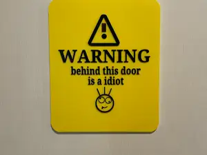 idiot sign prank
