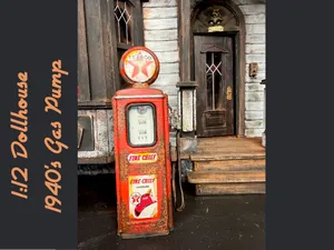 1:12 Dollhouse 1940's Gas Pump