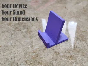 Ultimate Parametric Phone & Tablet Stand