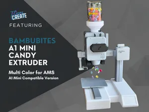 BambuBites A1 Mini Style Candy Extruder/Dispenser