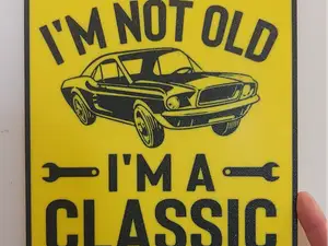 i'm not old i'm a classic signal