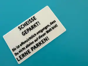 SCHEISSE GEPARKT Auto schild
