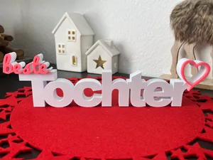 Beste Tochter - Persönlicher 3D-Schriftzug