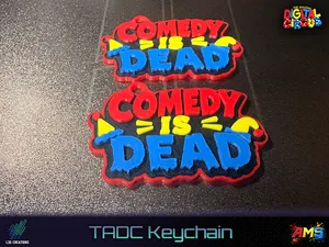Comedy is Dead keychain | Kaufmo | TADC
