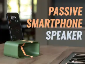 Passive Smart Phone Speaker