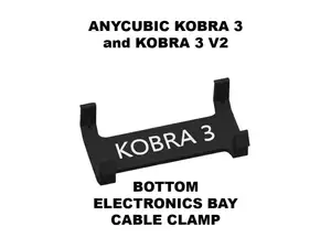 Cable Clamp for Anycubic Kobra 3 / Kobra 3 V2