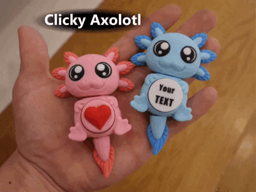Clicky Axolotl (customizable text)