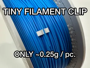 Tiny Filament Clip - Small and Fast