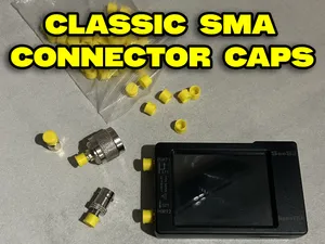 Classic SMA Connector Caps (SDR, Walkies, Wifi)