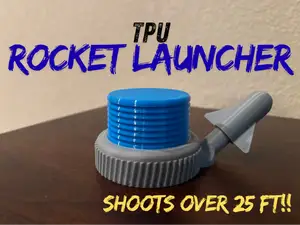 TPU Rocket Launcher