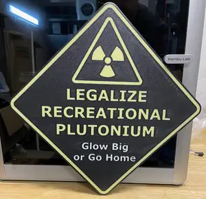 Legalize Recreational Plutonium - Humor signage