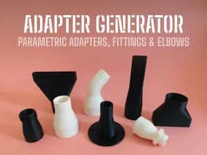 Adapter Generator - Parametric Fittings & Elbows