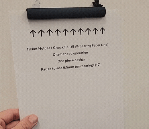 Ticket Holder/Check Rail (Ball-Bearing Paper Grip)