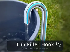 Tub, Pool & Bucket Filler: No-Slip Hose Guide Hook