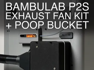 P2S air extractor 9733 fan + poop bucket