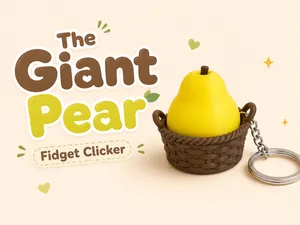 The Giant Pear Fidget Clicker