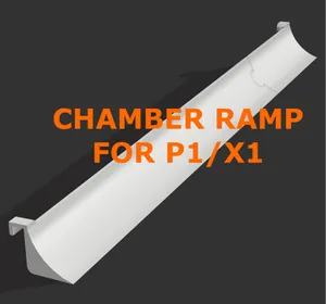 Chamber Ramp/ Base Edge Ramp For Bambu Lab P1/X1