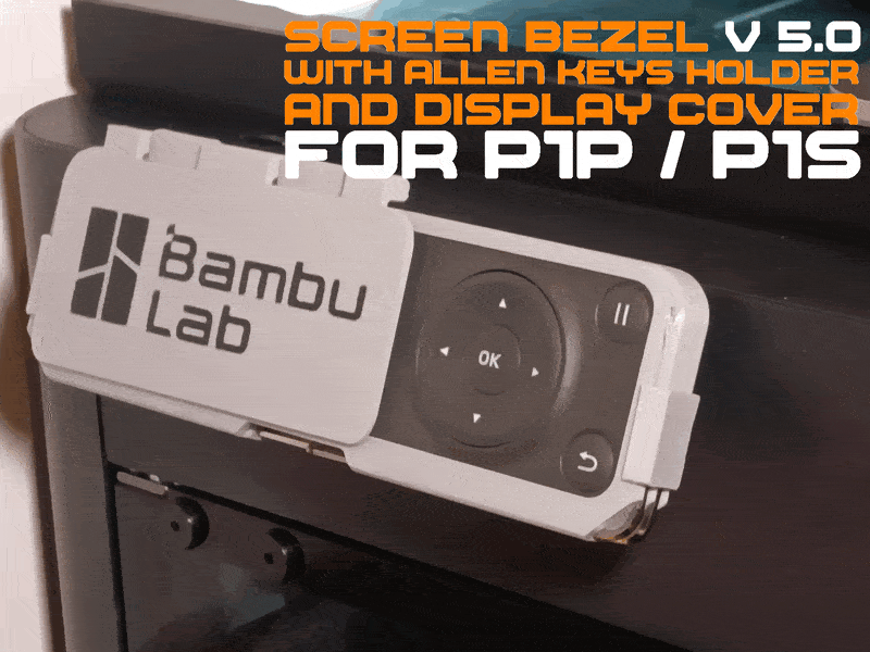 Screen Bezel v5 (P1S/P1P) Allenkey + Screencover