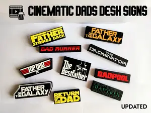 Cinematic Dads Desk Signs ***Update***