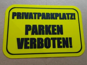 Privatparkplatz - Parken Verboten Sign