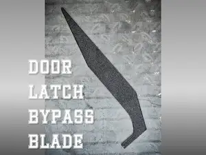 Door Latch Bypass Blade