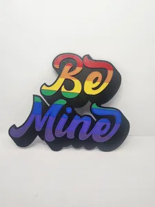 Be Mine Rainbow - Hueforge