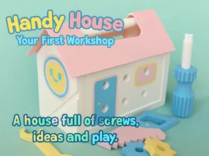 Handy House – Your First Workshop
