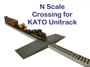 N Scale Crossing for KATO Unitrack model train