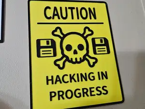 Hacking in Progress Sign