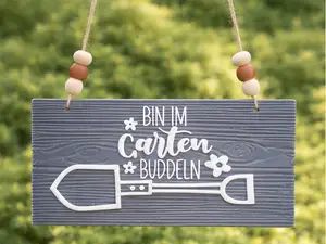 Garten Schild Bin im Garten buddeln Dekoperlen