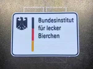 Humor-Schild "Bundesinstitut für lecker Bierchen"