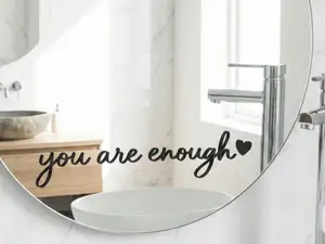 Mirror & Wall Art - "You Are Enough ♡" Selfcare