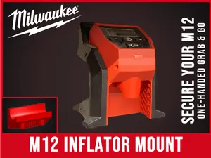Milwaukee M12 Inflator Mount / Holder