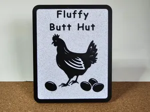 Chicken Sign - Fluffy Butt Hut