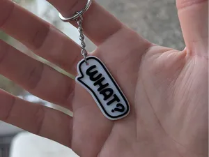 What? - Keychain