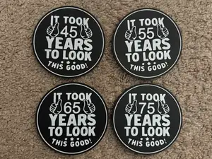 IT TOOK 45,55,65 AND 75 YEARS TO LOOK THIS GOOD