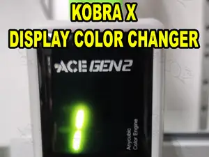Kobra X Display Color Changer