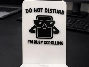 Funny Phone Stand Do Not Disturb Busy Scrolling