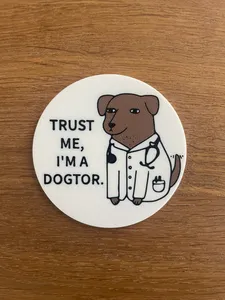 Funny Dog Coaster / Doctor / Vet / Coffee