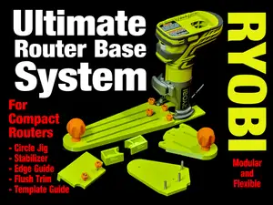 Ultimate Router Base System - Ryobi Compact Router