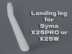 Syma X25PRO/X25W landing leg