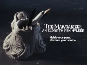 The Mawganizer: An Eldritch Pen Holder