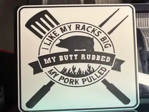 I LIKE MY RACKS BIG GRILLING SIGN