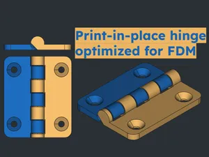 Print-in-place hinge optimized for FDM