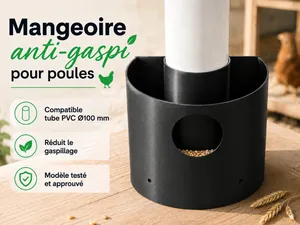 Mangeoire anti-gaspillage pour poules PVC Ø100 mm