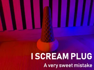 I SCREAM PLUG - A very sweet mistake
