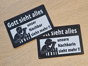 Lustiges Schild Gott sieht alles auswählbar