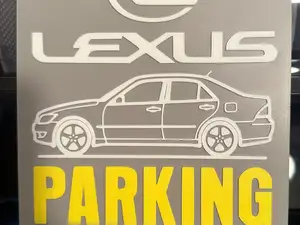 Lexus IS200 Parking Only Sign