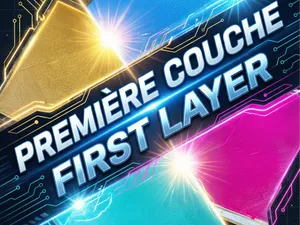 Tests Première Couche – Gamme complète Bambu Lab