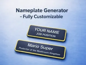Nameplate Generator - Fully Customizable